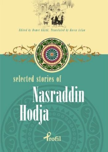 Selected Stories of Nasraddin Hodja %17 indirimli Kolektif