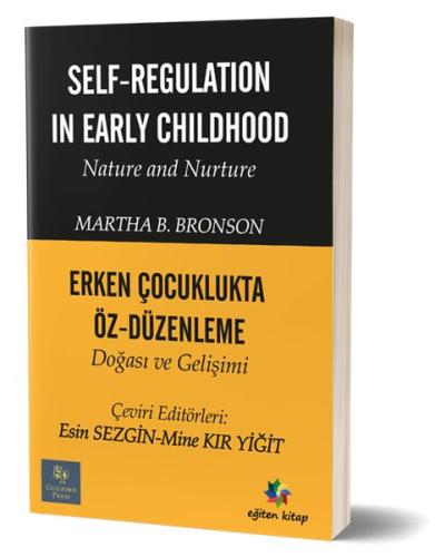 Self-Regulation In Early Childhood-Erken Çocuk %10 indirimli Martha B.