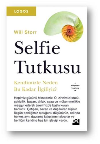 Selfie Tutkusu %10 indirimli Will Storr