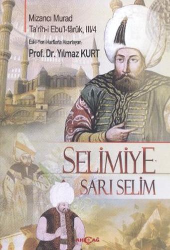 Selimiye - Sarı Selim %15 indirimli Mizancı Mehmed Murad