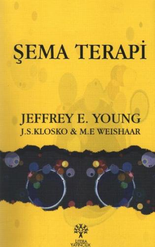 Şema Terapi Jeffrey E. Young