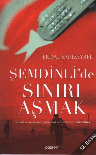 Şemdinli'de Sınırı Aşmak (Roman Boy) %13 indirimli Erdal Sarızeybek