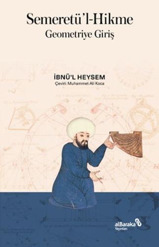 Semeretü'l-Hikme - Geometriye Giriş %17 indirimli İbn Miskeveyh