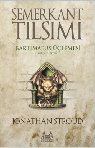 Semerkant Tılsımı - Bartimaeus Üçlemesi 1 %10 indirimli Jonathan Strou