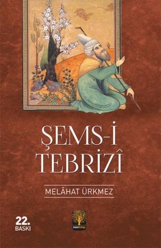 Şems-i Tebrizi %23 indirimli Melahat Ürkmez