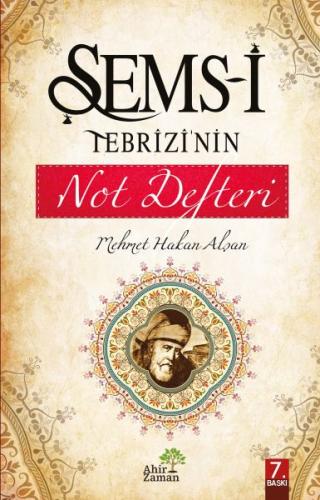 Şems-i Tebrizinin Not Defteri %23 indirimli Mehmet Hakan Alşan