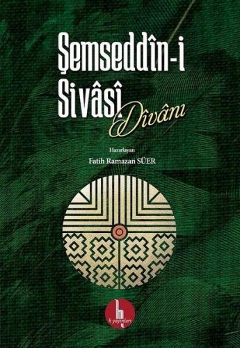 Şemseddini Sivasi Divanı %15 indirimli Şemseddin Sivasi