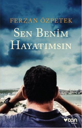 Sen Benim Hayatımsın %15 indirimli Ferzan Özpetek