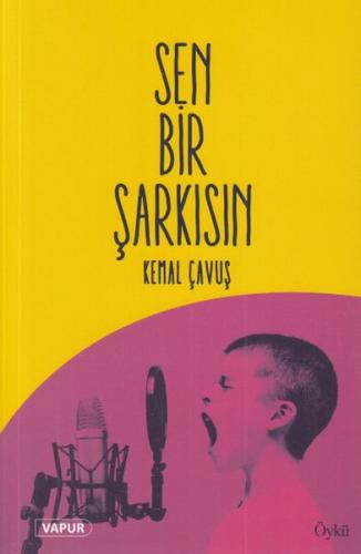 Sen Bir Şarkısın Kemal Çavuş