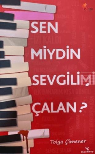 Sen miydin Sevgilimi Çalan? Tolga Çimener