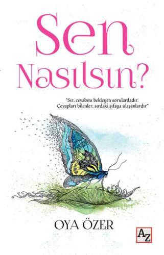 Sen Nasılsın? Oya Özer