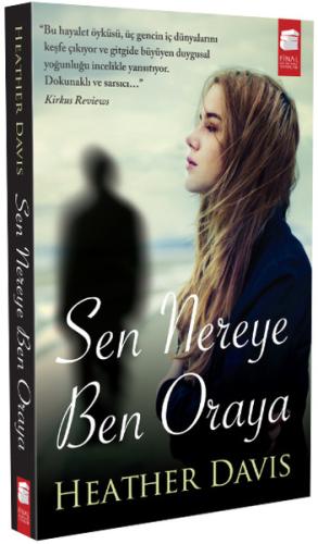 Sen Nereye Ben Oraya %10 indirimli Heather Davis