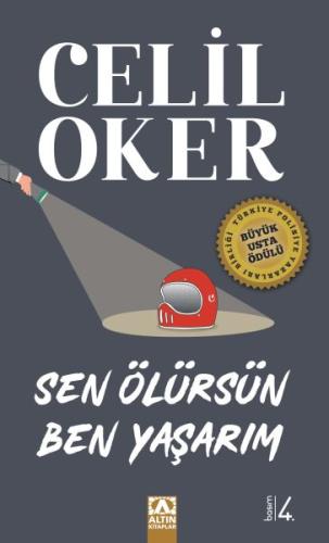 Sen Ölürsün Ben Yaşarım %10 indirimli Celil Oker