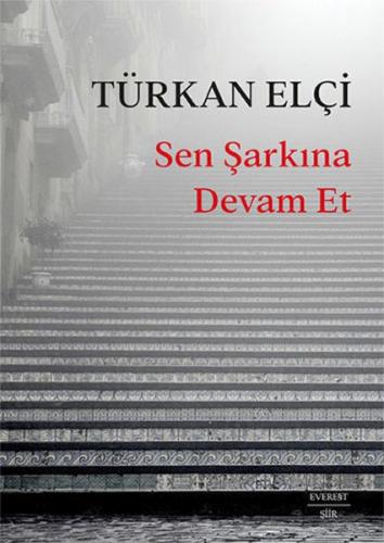 Sen Şarkına Devam Et %10 indirimli Türkan Elçi