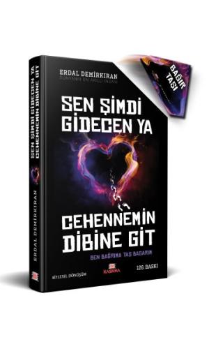 Sen Şimdi Gidecen ya Cehennem'in Dibine Git Erdal Demirkıran