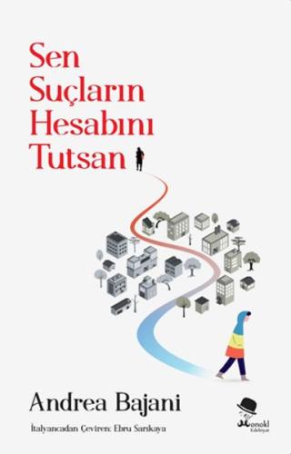 Sen Suçların Hesabını Tutsan %22 indirimli Andrea Bajani