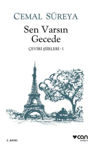 Sen Varsın Gecede - Çeviri Şiirleri 1 %15 indirimli Cemal Süreya