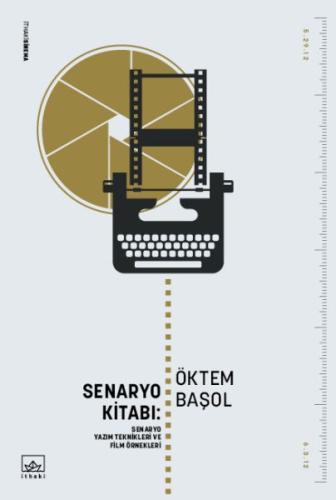 Senaryo Kitabı: Senaryo Yazım Teknikleri ve Film Öyküleri %12 indiriml