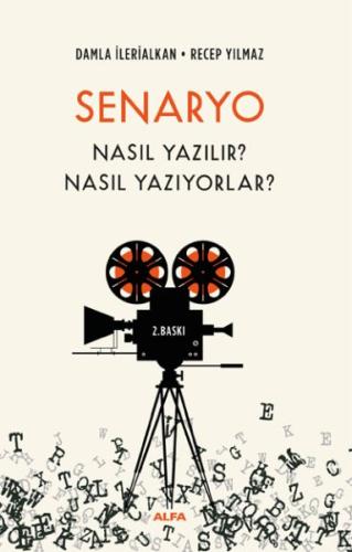 Senaryo Nasıl Yazılır? Nasıl Yazıyorlar? %10 indirimli Damla İlerialka