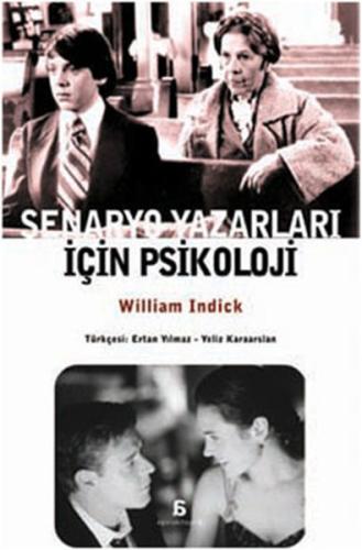 Senaryo Yazarları İçin Psikoloji %10 indirimli William Indrick