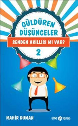 Senden Akıllısı mı Var? / Güldüren Düşünceler 2 %20 indirimli Mahir Du