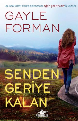 Senden Geriye Kalan %15 indirimli Gayle Forman