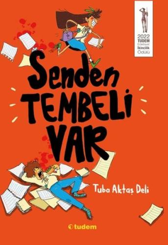 Senden Tembeli Var %12 indirimli Tuba Aktaş Deli