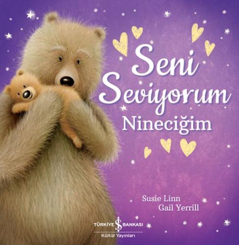 Seni Seviyorum Nineciğim %31 indirimli Susıe Lınn