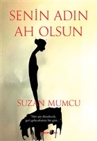 Senin Adın Ah Olsun %10 indirimli Suzan Mumcu