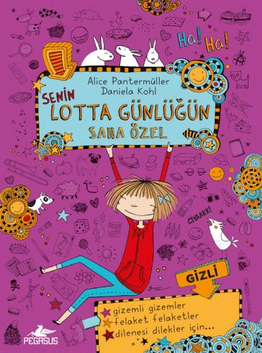 Senin Lotta Günlüğün Sana Özel (Ciltli) %15 indirimli Alıce Pantermüll