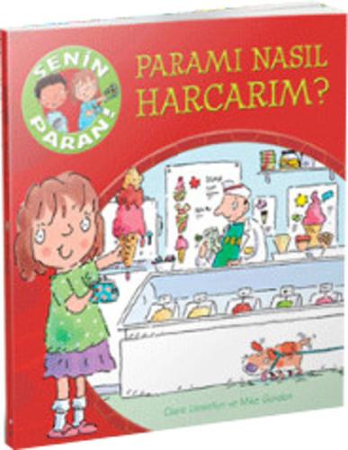 Senin Paran Serisi Paramı Nasıl Harcarım Claire Llewellyn