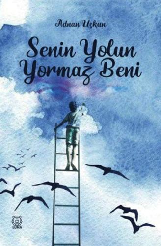 Senin Yolun Yormaz Beni %13 indirimli Adnan Uçkun