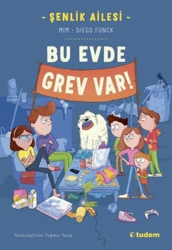 Şenlik Ailesi: Bu Evde Grev Var! Mim