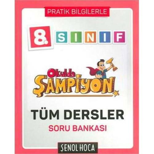 Şenol Hoca 8.Sınıf Okulda Şampiyon Tüm Dersler Soru Bankası (Yeni) Kol