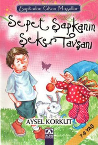 Sepet Şapkanın Şeker Tavşanı Aysel Korkut