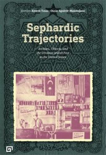 Sephardic Trajectories %20 indirimli Kerem Tınaz