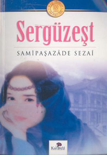 Sergüzeşt Samipaşazâde Sezai