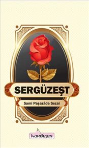 Sergüzeşt Samipaşazâde Sezai