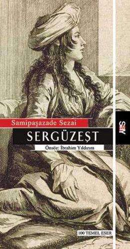 Sergüzeşt Samipaşazâde Sezai