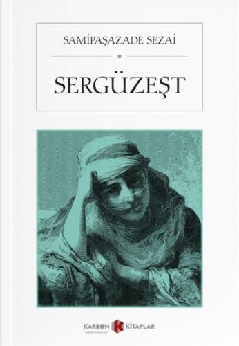 Sergüzeşt %14 indirimli Samipaşazâde Sezai