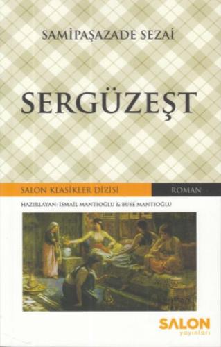 Sergüzeşt %30 indirimli Samipaşazâde Sezai