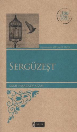 Sergüzeşt Samipaşazâde Sezai