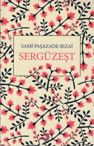 Sergüzeşt Sami Paşazade Sezai