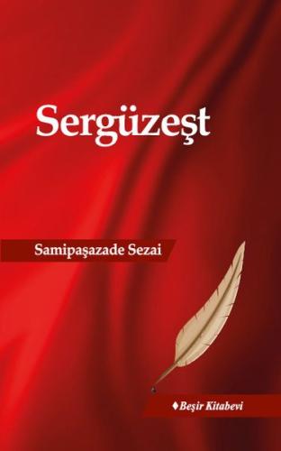 Sergüzeşt %20 indirimli Samipaşazâde Sezai