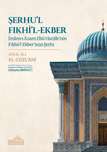 Şerhul Fıkhil-Ekber %20 indirimli Ata B. Ali El-Cüzcani