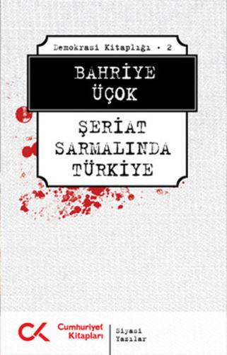 Şeriat Sarmalında Türkiye %12 indirimli Bahriye Üçok