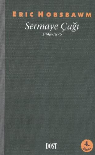 Sermaye Çağı %10 indirimli Eric J. Hobsbawm