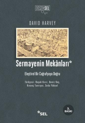 Sermayenin Mekanları %12 indirimli David Harvey