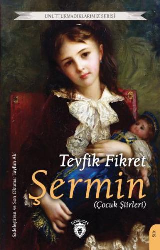 Şermin (Çocuk Şiirleri) %25 indirimli Tevfik Fikret