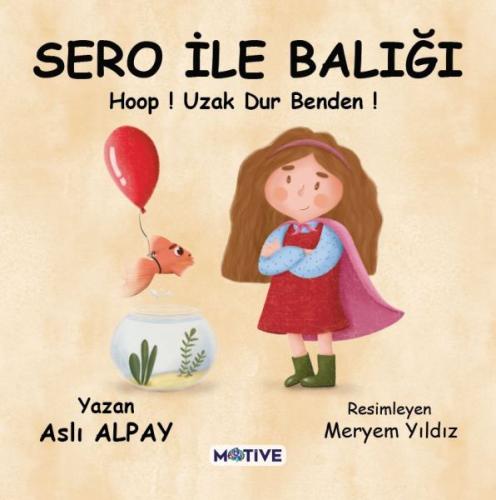 Sero İle Balığı Hoop! Uzak Dur Benden! %20 indirimli Aslı Alpay